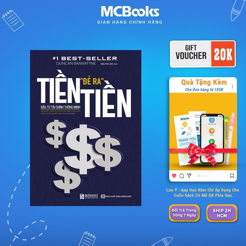 Sách - Tiền Đẻ Ra Tiền - Duncan Bannatyne - MCBooks