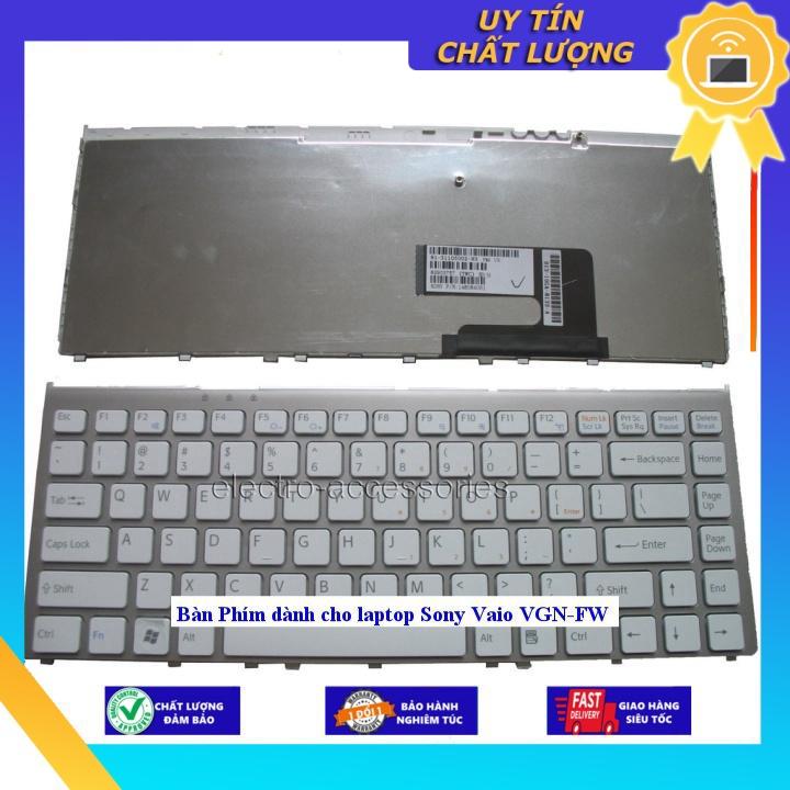 Bàn Phím dùng cho laptop Sony Vaio VGN-FW - CÓ KHUNG - Hàng Nhập Khẩu New Seal