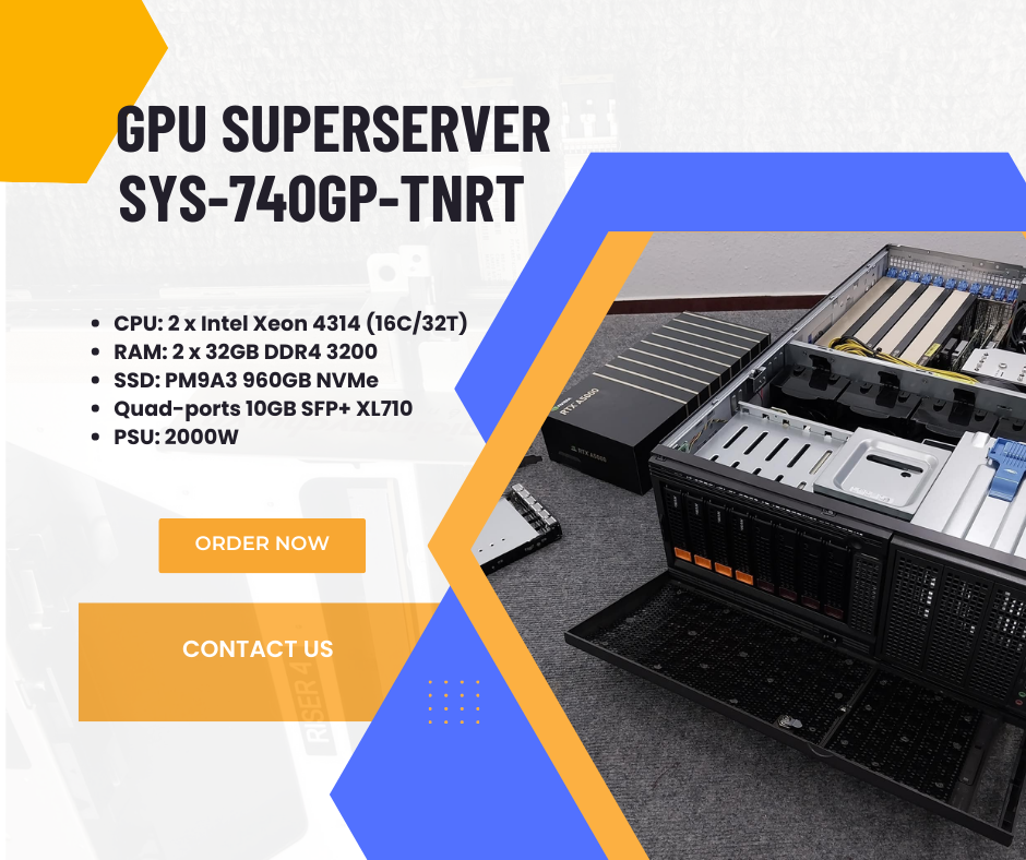 GPU SuperServer SYS-740GP-TNRT - hàng chính hãng