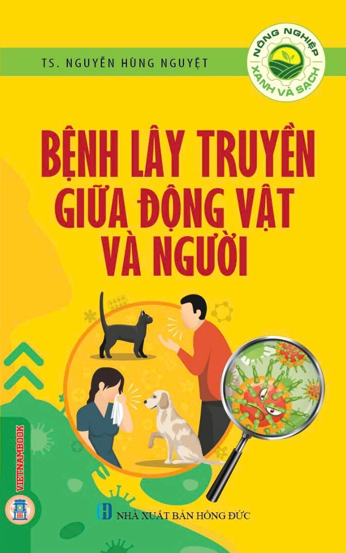 Nông Nghiệp Xanh Và Sạch - Bệnh Lây Truyền Giữa Động Vật Và Người