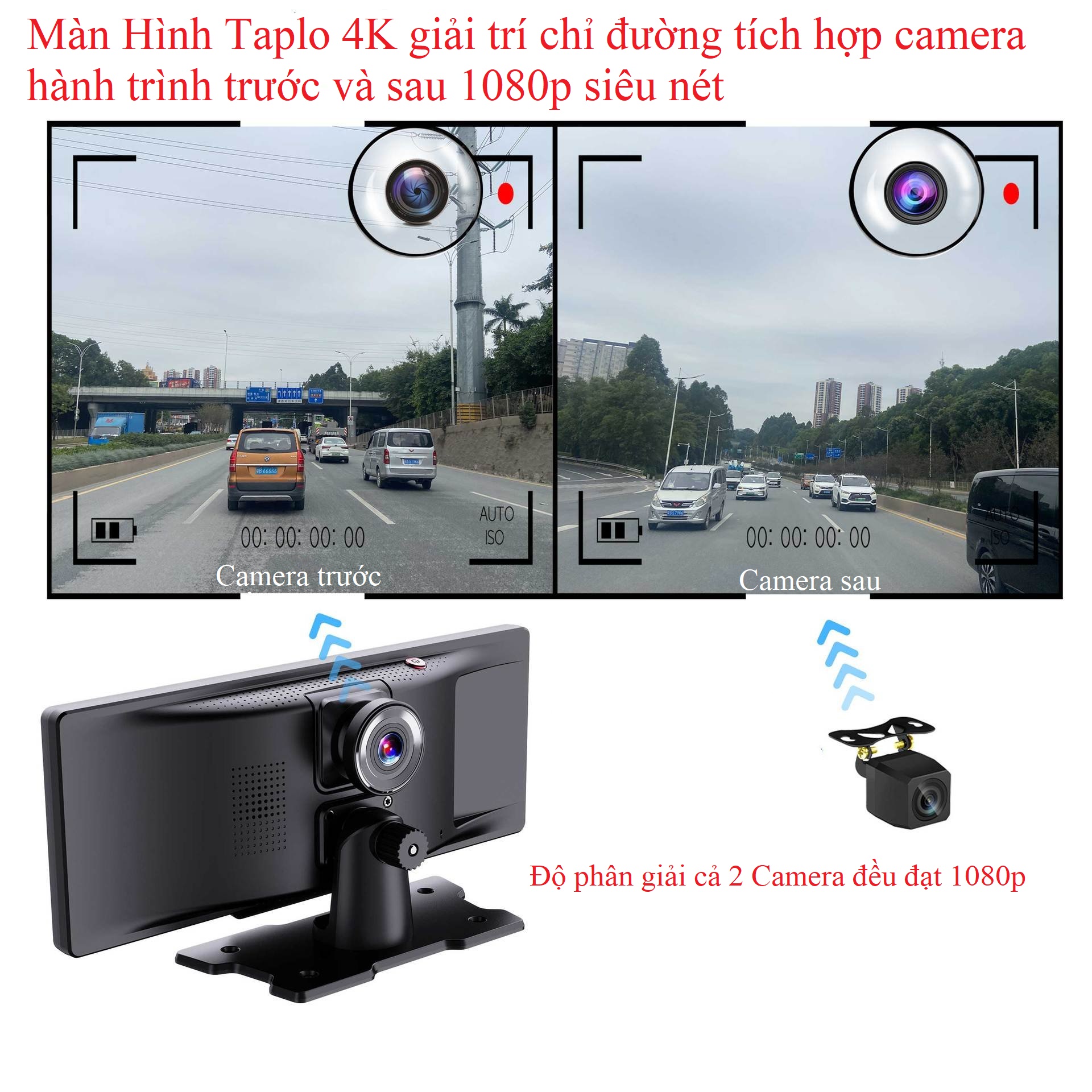 Màn Hình Ô Tô Android 4K hỗ trợ Carplay Tiếng Việt chỉ đường tích hợp Camera hành trình trước sau 1080p