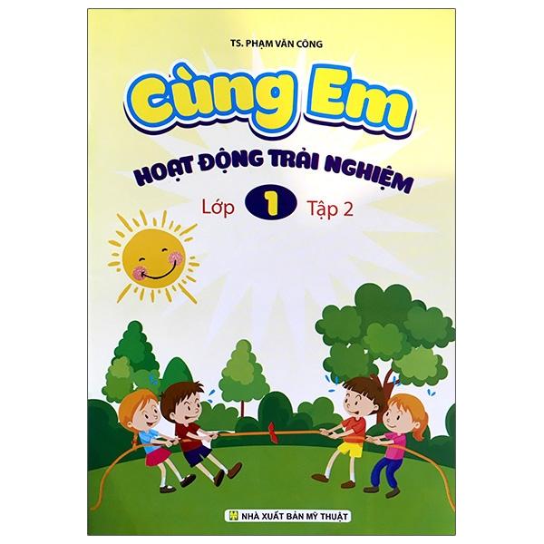 Cùng Em Hoạt Động Trải Nghiệm 1 - Tập 2