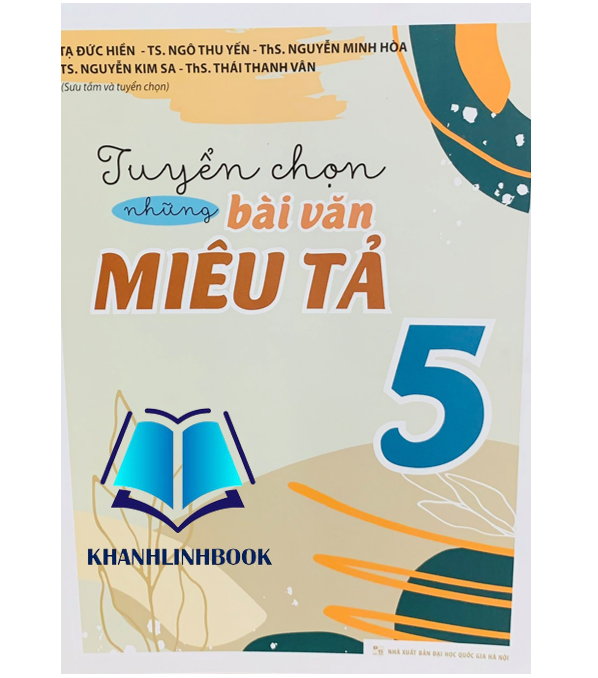 Sách - Tuyển Chọn Những Bài Văn Miêu Tả 5