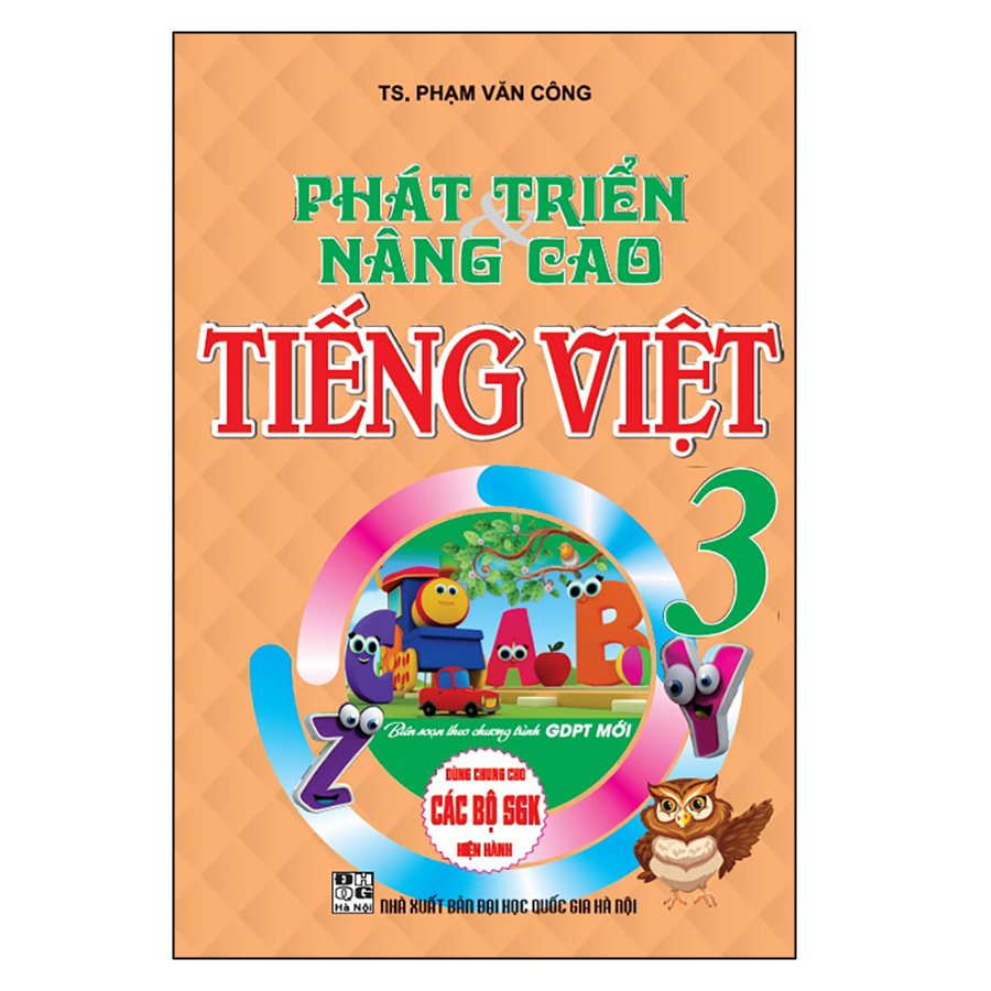 Phát Triển &amp;amp; Nâng Cao Tiếng Việt 3