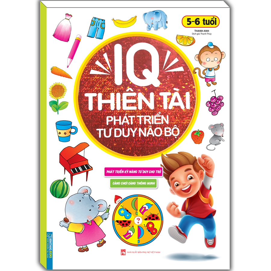 IQ Thiên Tài Phát Triển Tư Duy Não Bộ 5 - 6 Tuổi