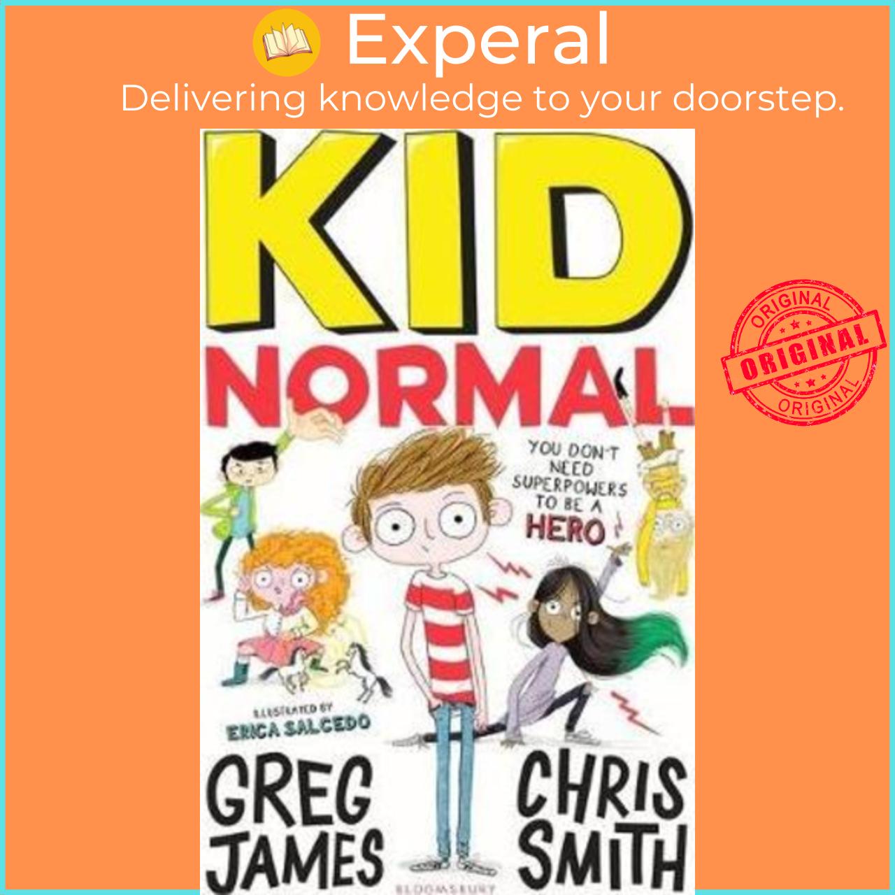Sách - Kid Normal: Kid Normal 1 by Greg James (UK edition, paperback)