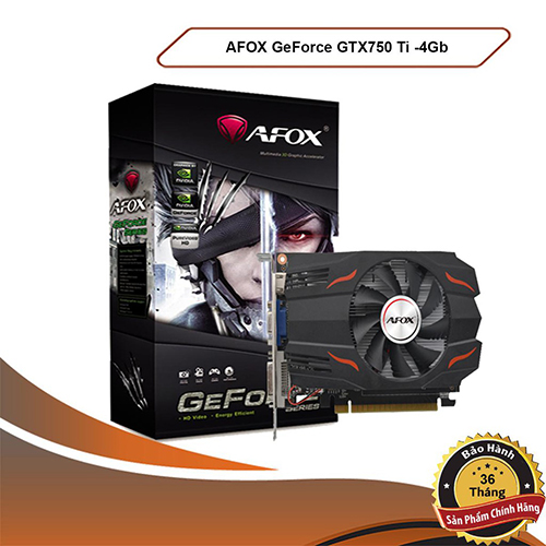 VGA AFOX GTX-750TI (4GB / 128bit / DDR5 ) - Hàng Chính Hãng