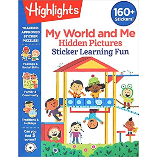 My World and Me Hidden Pictures Sticker Learning Fun (Highlights Hidden Pictures Sticker Learning)