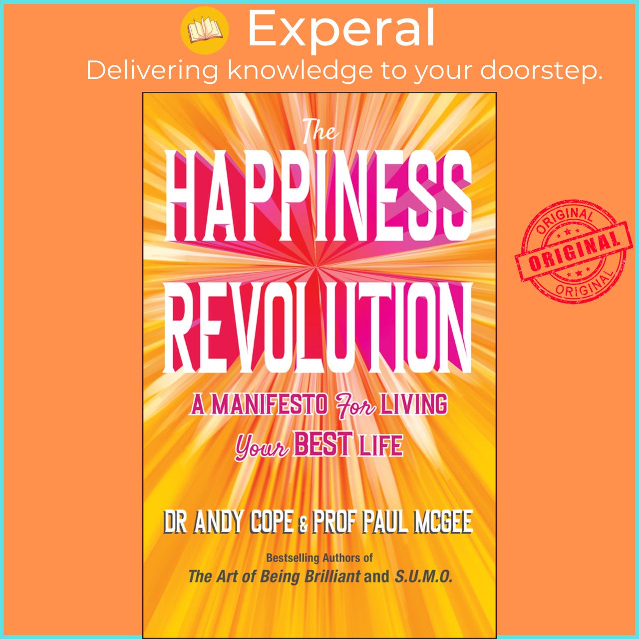Sách - The Happiness Revolution - A Manifesto for Living Your Best Life by Andy Cope