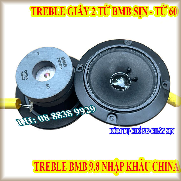 CẶP LOA TREBLE BMB 2 TỪ TRÒN - TREBLE GIẤY CHINA - KÈM TỤ SỊN (2)  - GIÁ 2 LOA - HÀNG NHẬP KHẨU