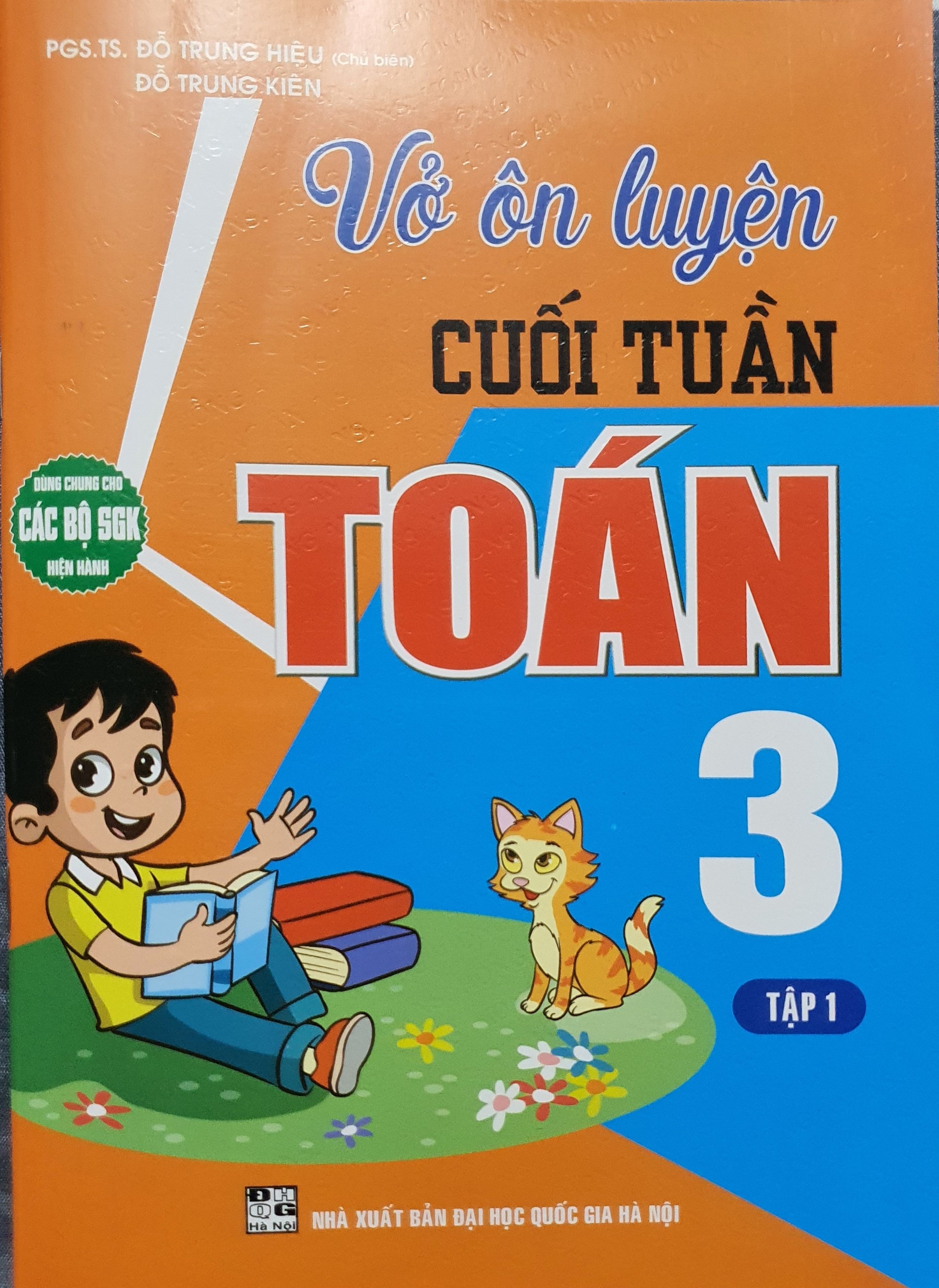 Vở ôn luyện cuối tuần toán 3 tập 1