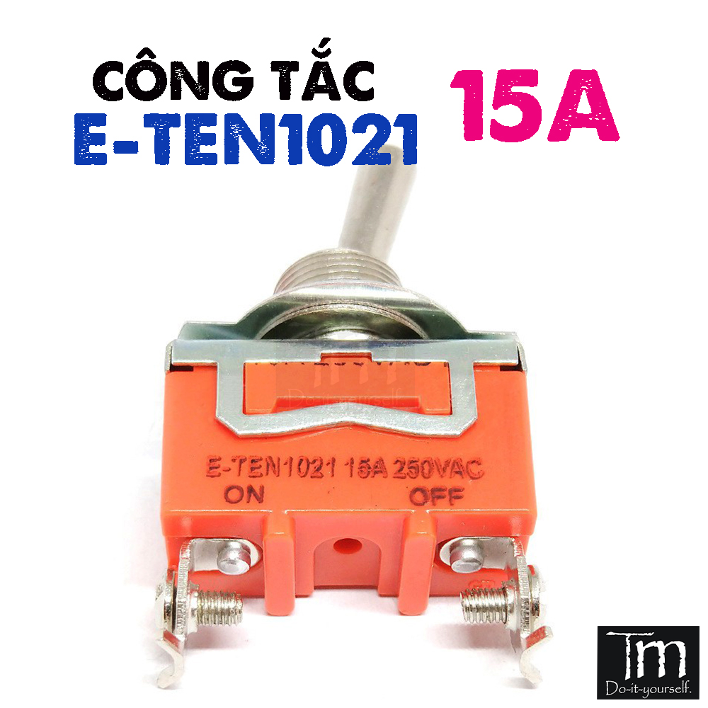 Công Tắc E-TEN1021 15A 220VAC