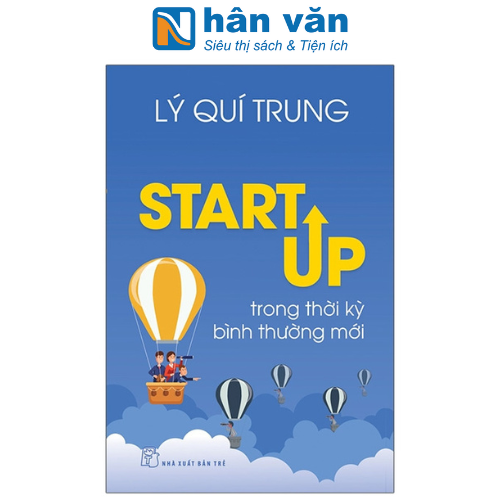 Startup Trong Thời Kỳ Bình Thường Mới