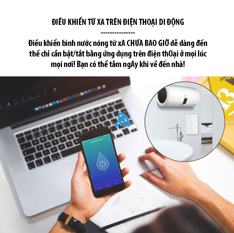 Công tắc điều khiển máy nóng lạnh từ xa kết nối wifi/3G/4G bằng điện thoại di động