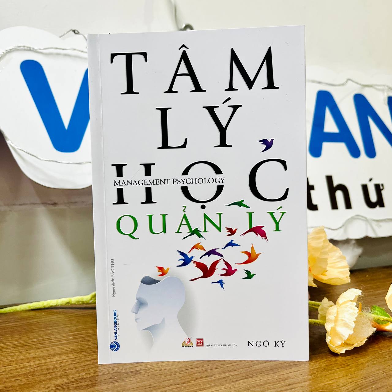 Tâm Lý Học Quản Lý - Vanlangbooks