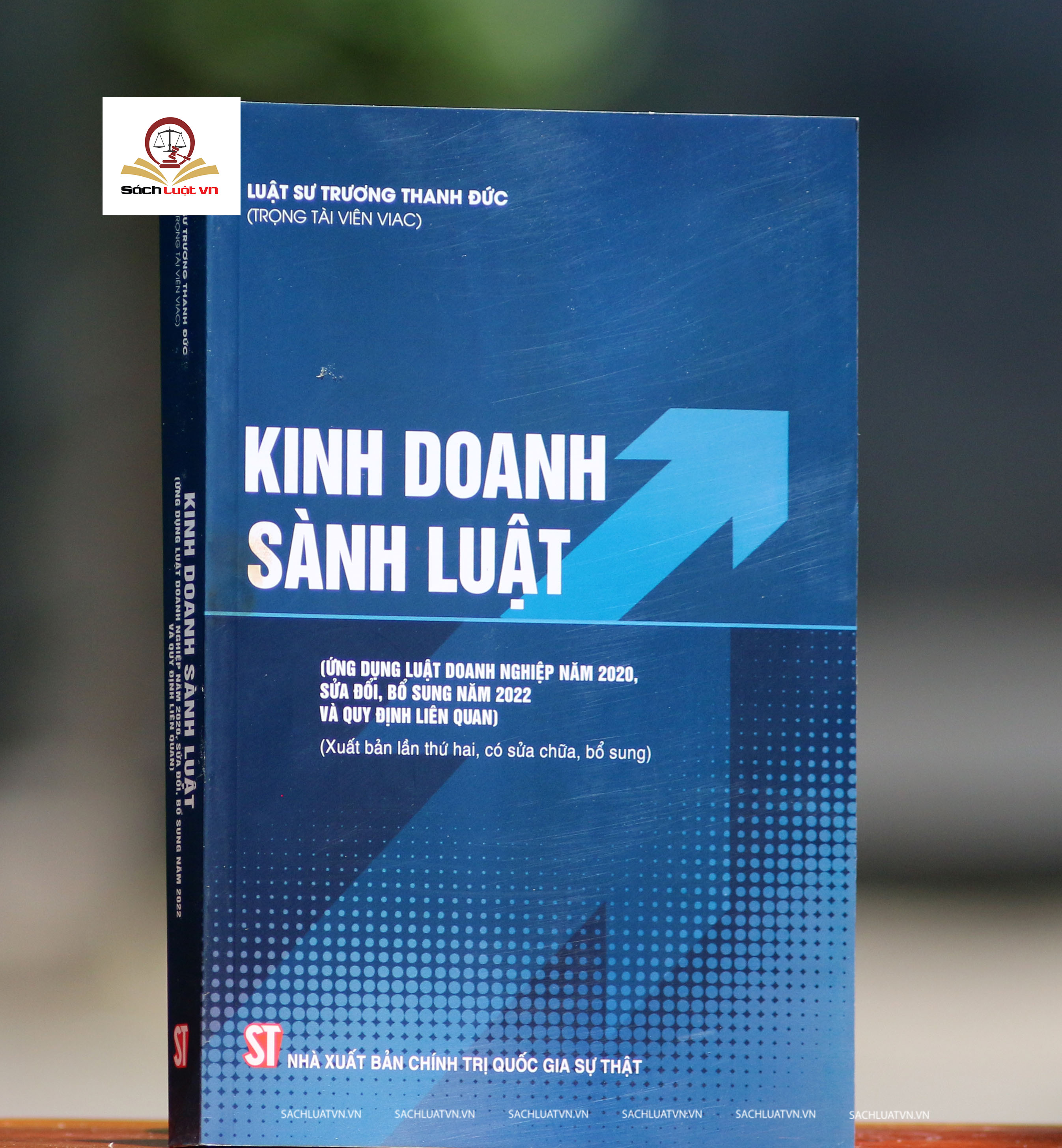 Kinh Doanh Sành Luật (Ứng dụng luật danh nghiệp luật 2020 sửa đổi, bổ sung 2022 và quy định liên quan)