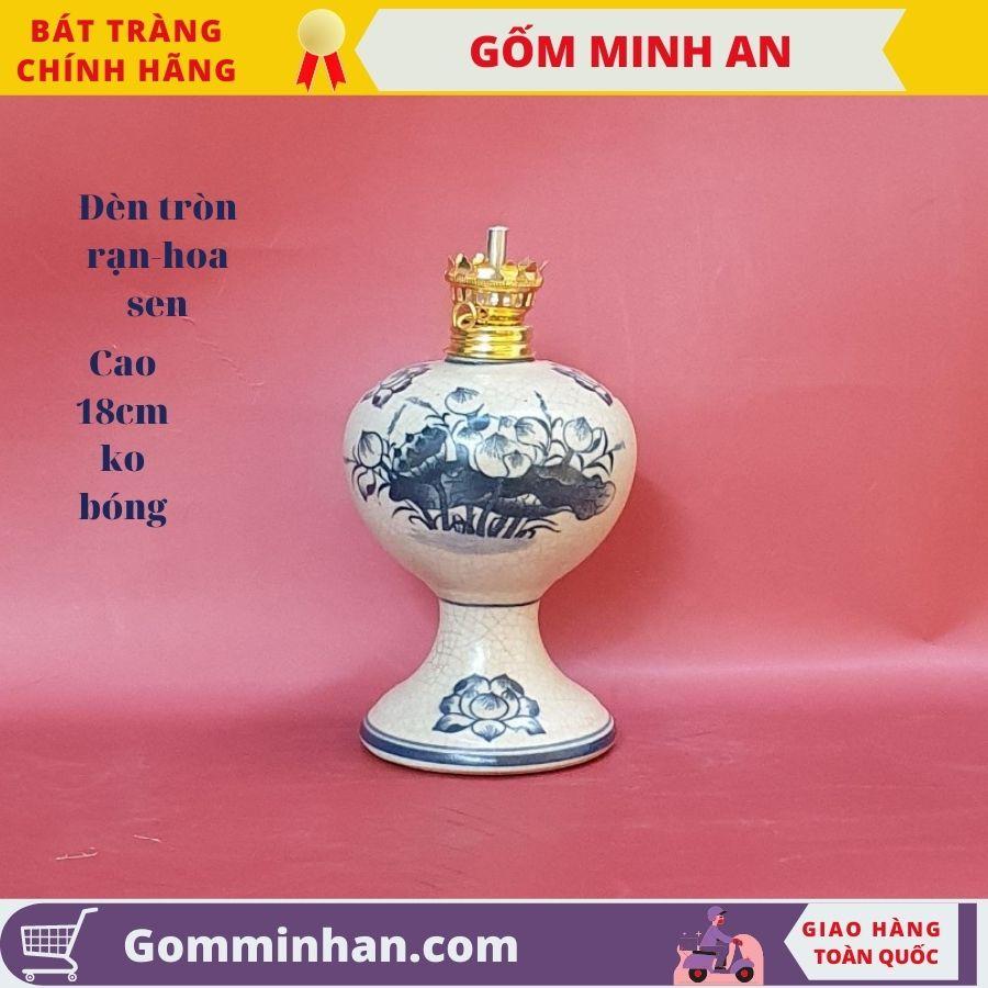 Đèn Dầu Thờ Đèn Thờ Men Rạn Dáng Tròn Vẽ Hoa Văn Cao Cấp- Gốm Sứ Bát Tràng- Gốm Minh An