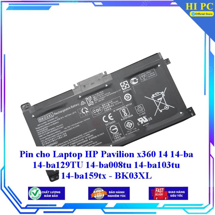 Pin cho Laptop HP Pavilion x360 14 14-ba 14-ba129TU 14-ba008tu 14-ba103tu 14-ba159tx - BK03XL - Hàng Nhập Khẩu