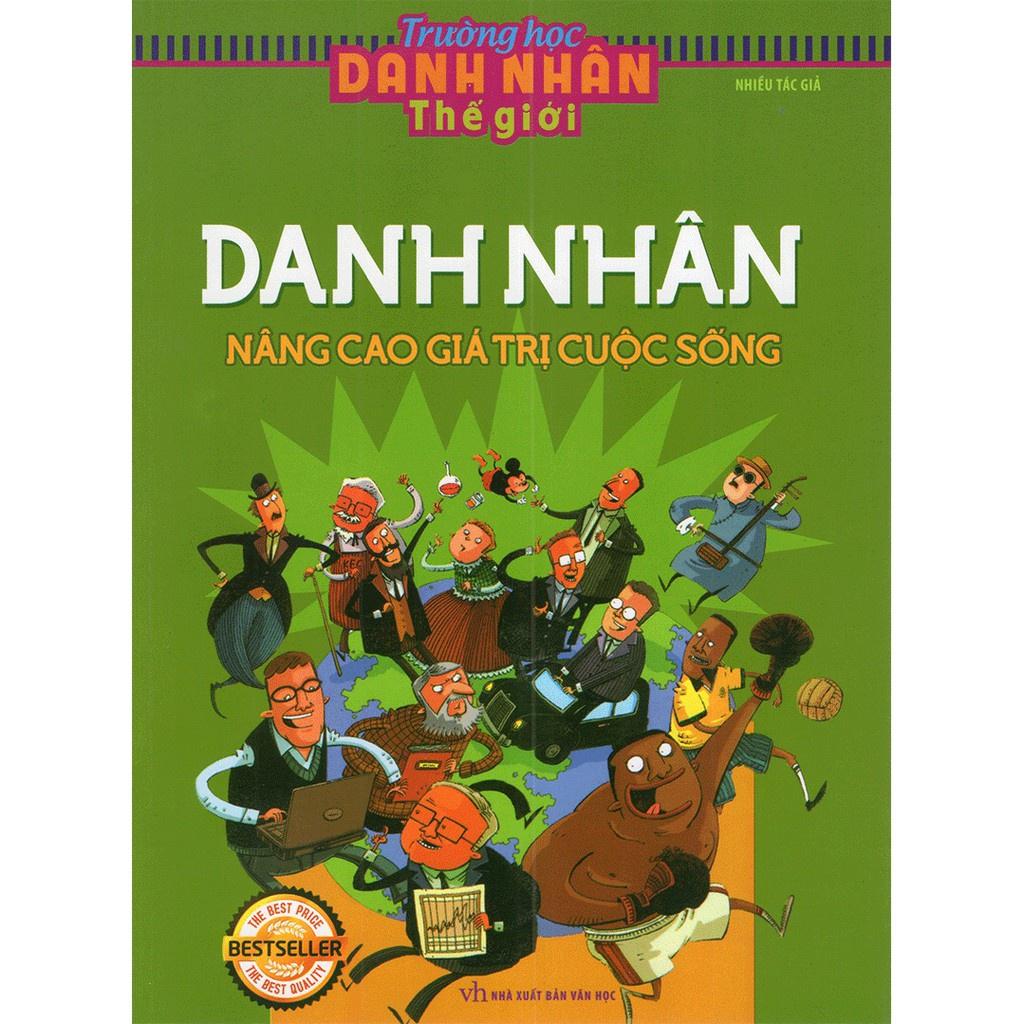 Sách: Danh Nhân Thế Giới Nâng Cao Giá Trị Cuộc Sống - TSTN
