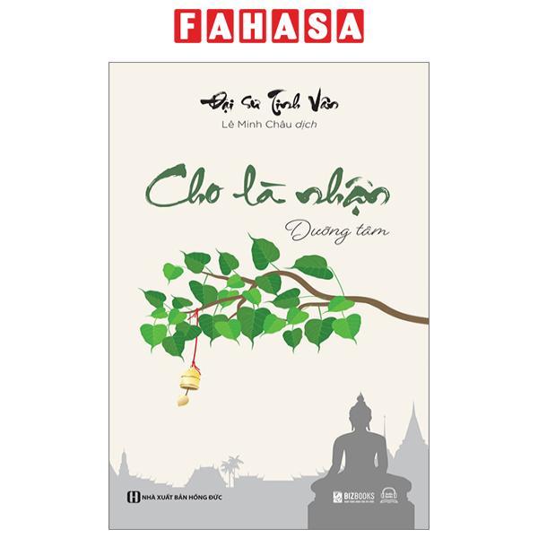 Cho Là Nhận - Dưỡng Tâm