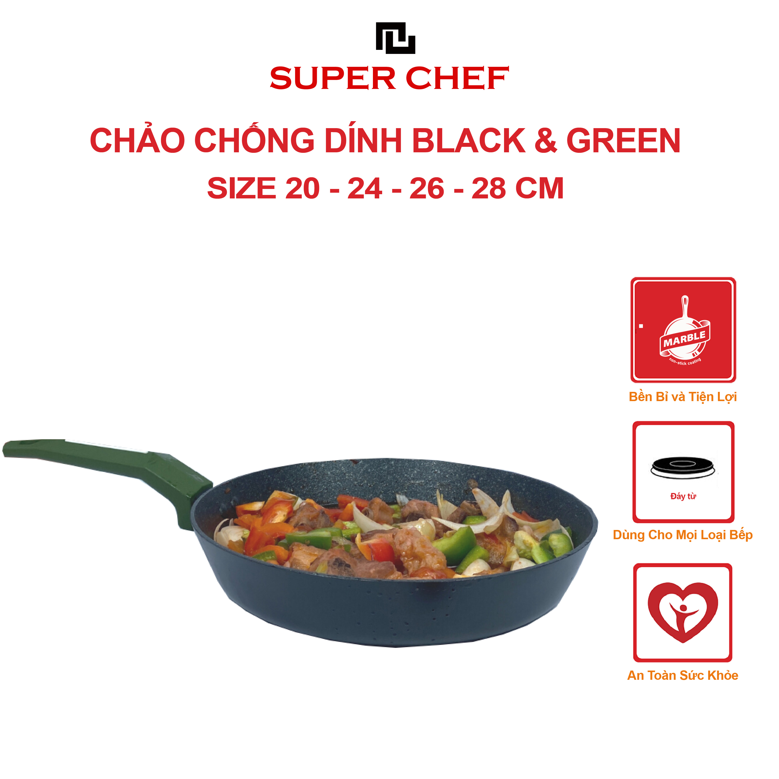 Chào SUPER CHEF black &amp; green h.kim chống dính đáy từ tiện lợi, bền bỉ, dùng được cho mọi loại bếp