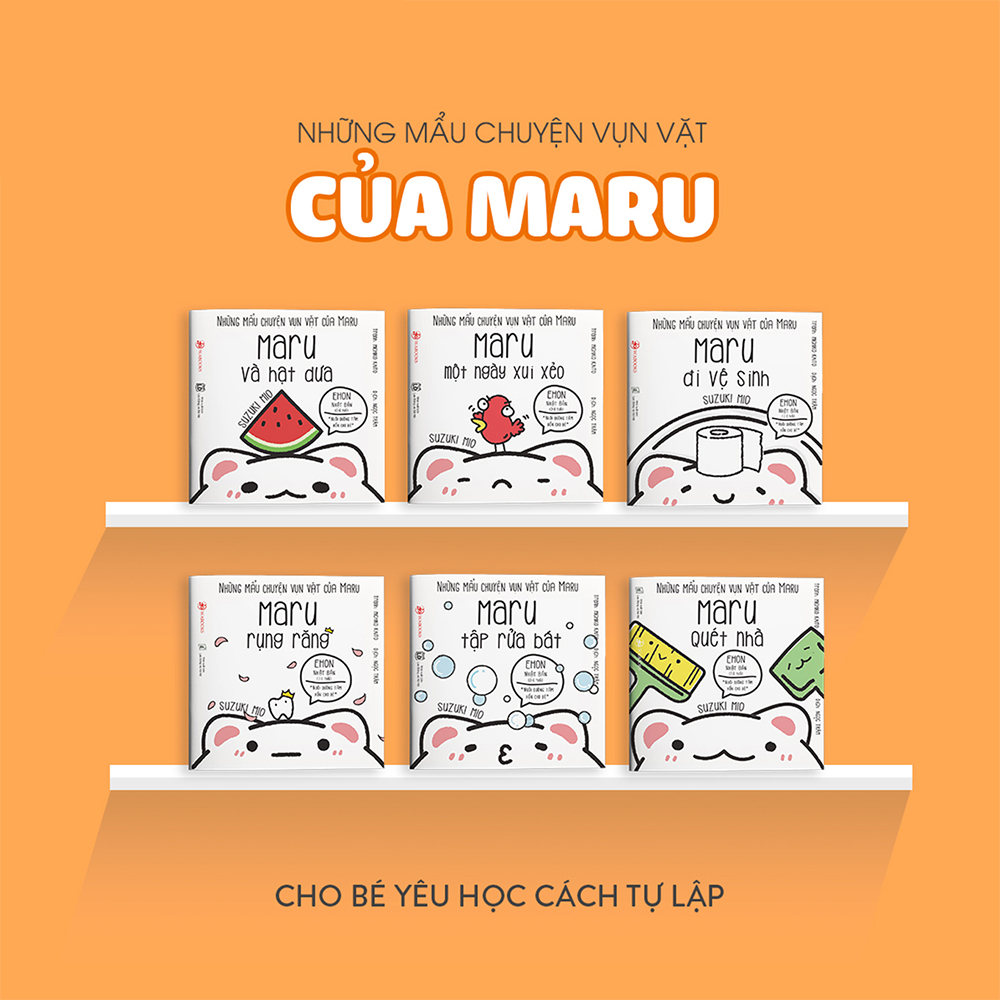 Combo 6 cuốn truyện tranh Ehon Nhật Bản - Những Mẩu Chuyện Vụn Vặt Của Maru (Maru và hạt dưa; Maru một ngày xui xẻo, Maru quét nhà, Maru tập rửa bát, Maru rụng răng, Maru đi vệ sinh) - Dành cho trẻ từ 2 - 8 tuổi