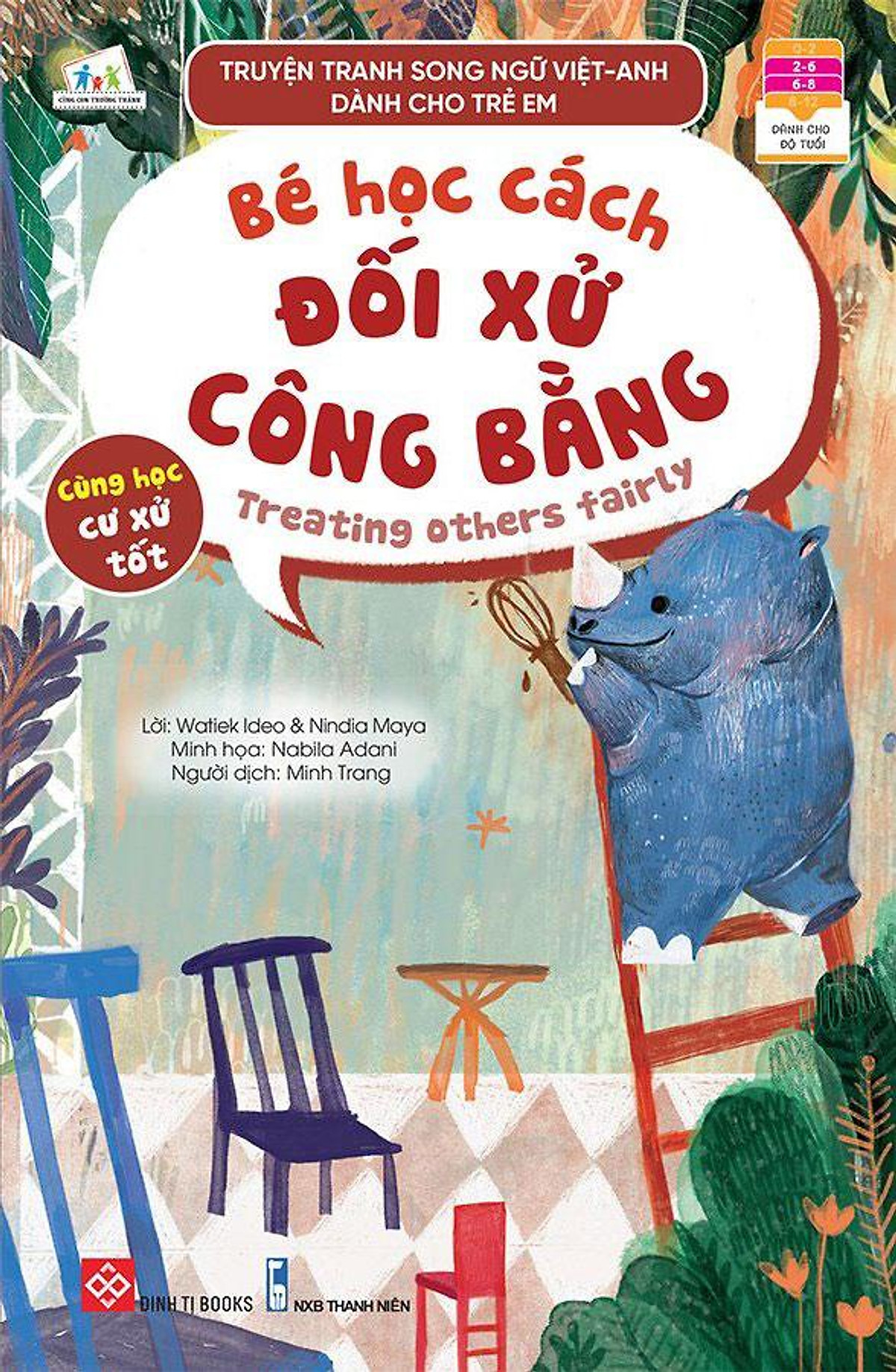 Truyện tranh song ngữ Việt-Anh dành cho trẻ em - Cùng học cư xử tốt- Bé học cách đối xử công bằng - Treating others fairly
