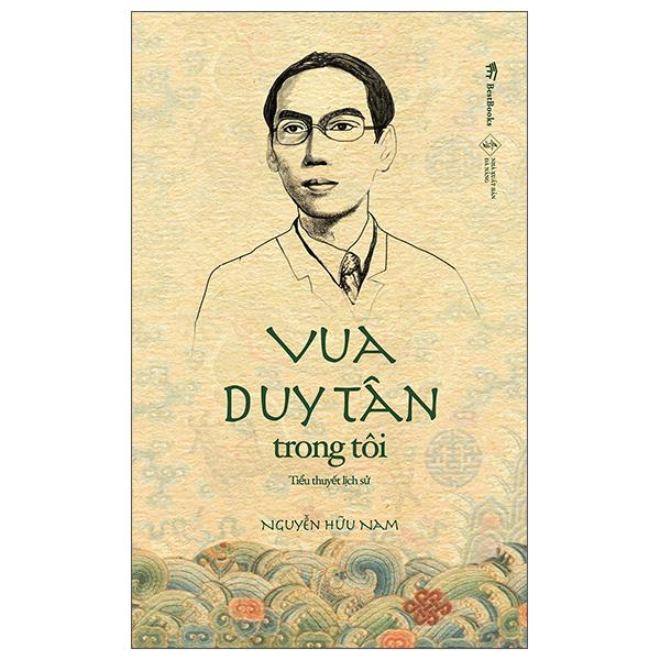 Vua Duy Tân Trong Tôi