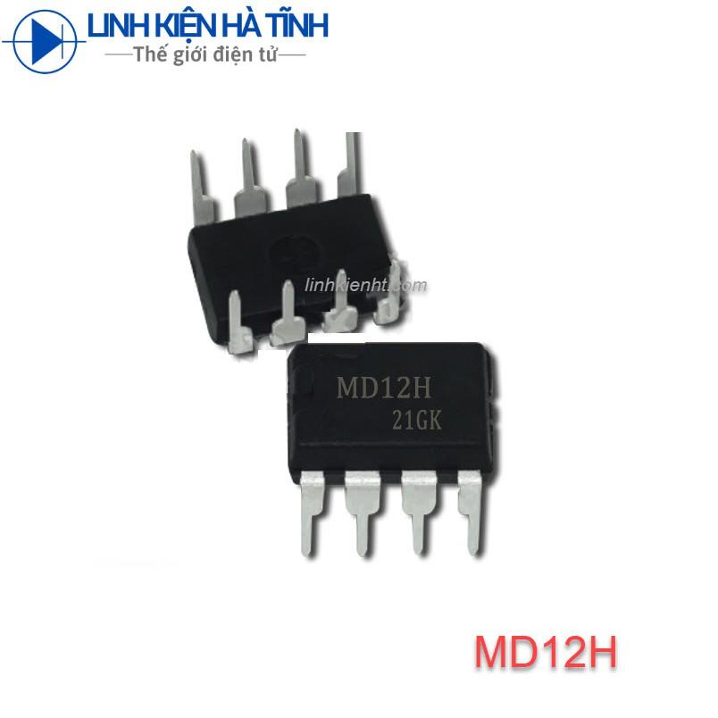 IC Nguồn MD12H MD12 DIP-8