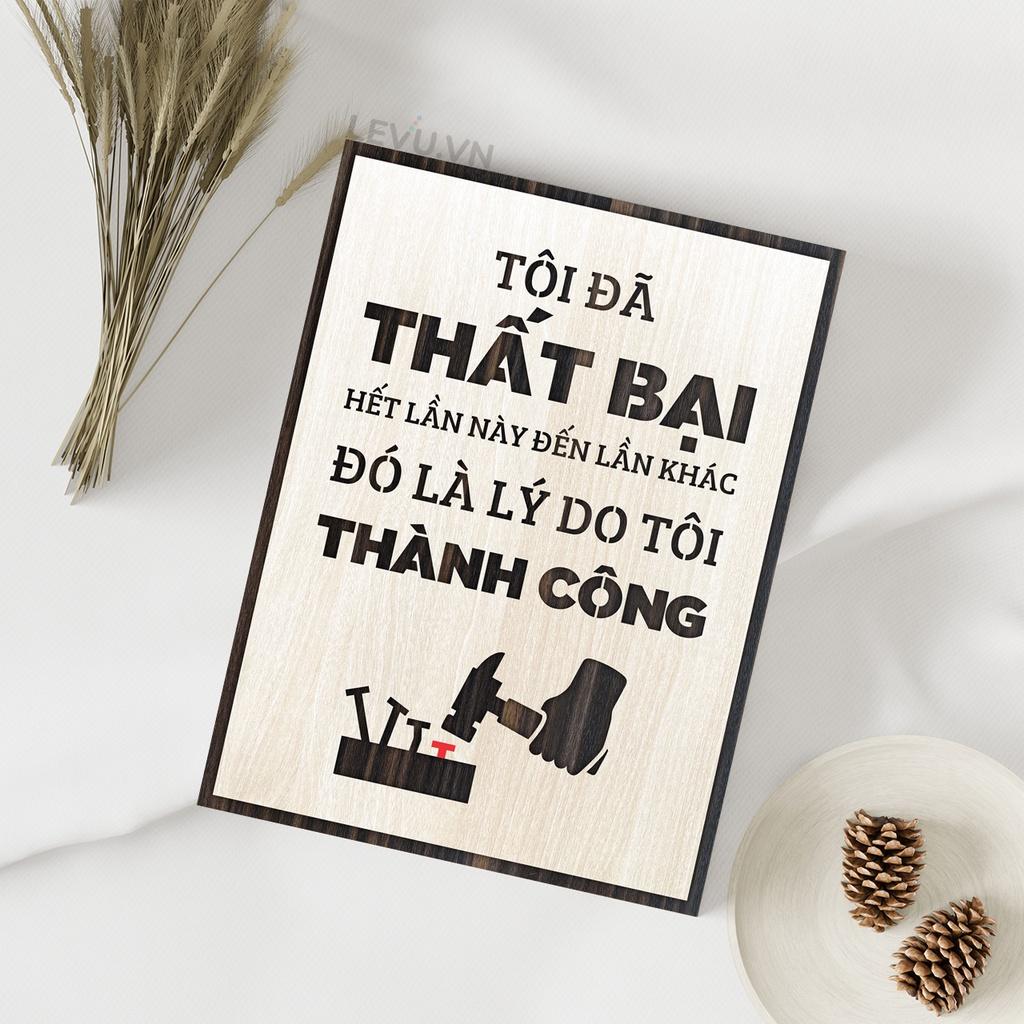 Tranh treo tường khẩu hiệu LEVU LV048 "Tôi đã thất bại hết lần này đến lần khác đó là lý do tôi thành công"