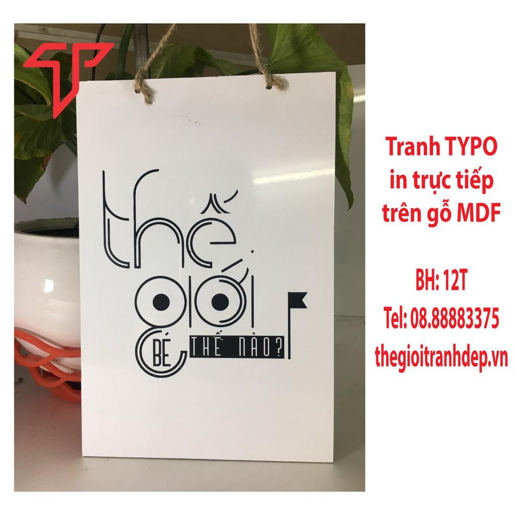 Tranh Typo tranh treo tường, tranh chữ thiết kế - lời hay ý đẹp