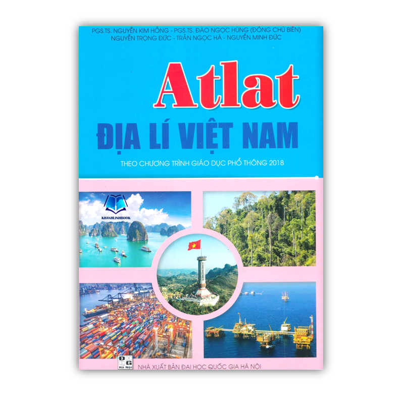 Sách- Atlat địa lí Việt Nam- Theo chương trình giáo dục phổ thông 2018
