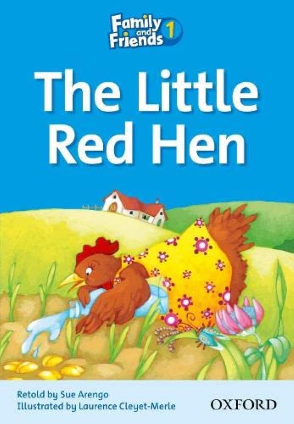 Family &amp; Friends 1: Reader A: The Little Red Hen