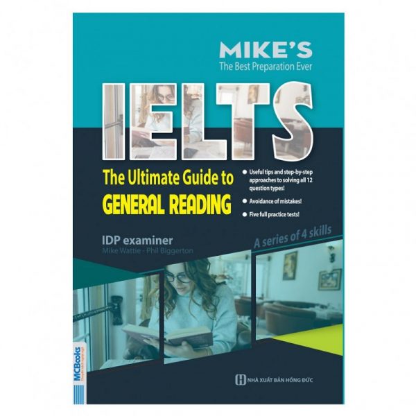 Sách luyện thi Ielts Mike - The Ultimate Guide To General Reading ( bản 2019)