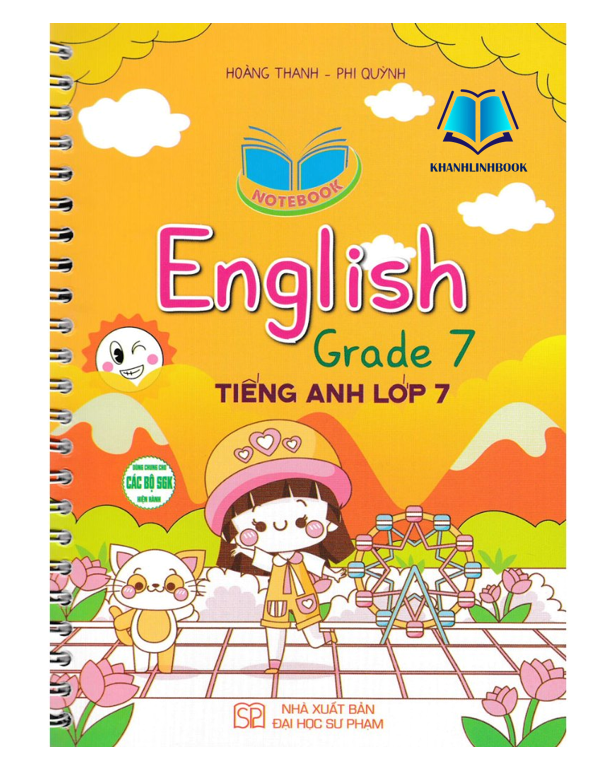 Sách - Notebook English Grade 7 - Tiếng Anh Lớp 7 (Dùng Chung Cho Các Bộ SGK Hiện Hành) (HA)