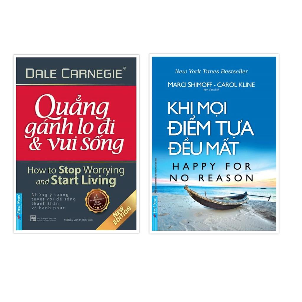 Combo Quẳng gánh lo đi & vui sống + Khi mọi điểm tựa đều mất - Bản Quyền