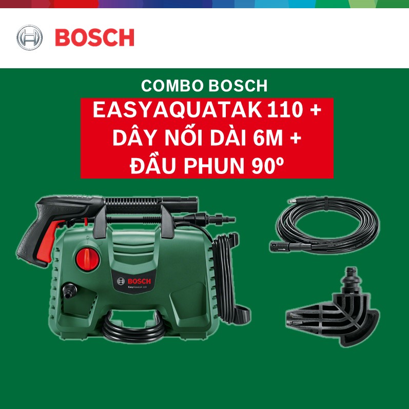 Combo Máy Phun Xịt Rửa Áp Lực Cao Bosch Easyaquatak 110 + Dây Nối Dài 6m Và Đầu Phun 90 Độ