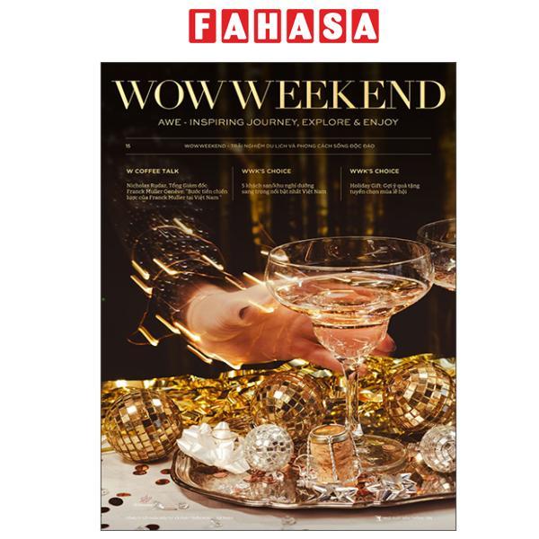 Sách - Wowweekend - Vol 15 - Ấn Phẩm Đặc Biệt “Festive Season”