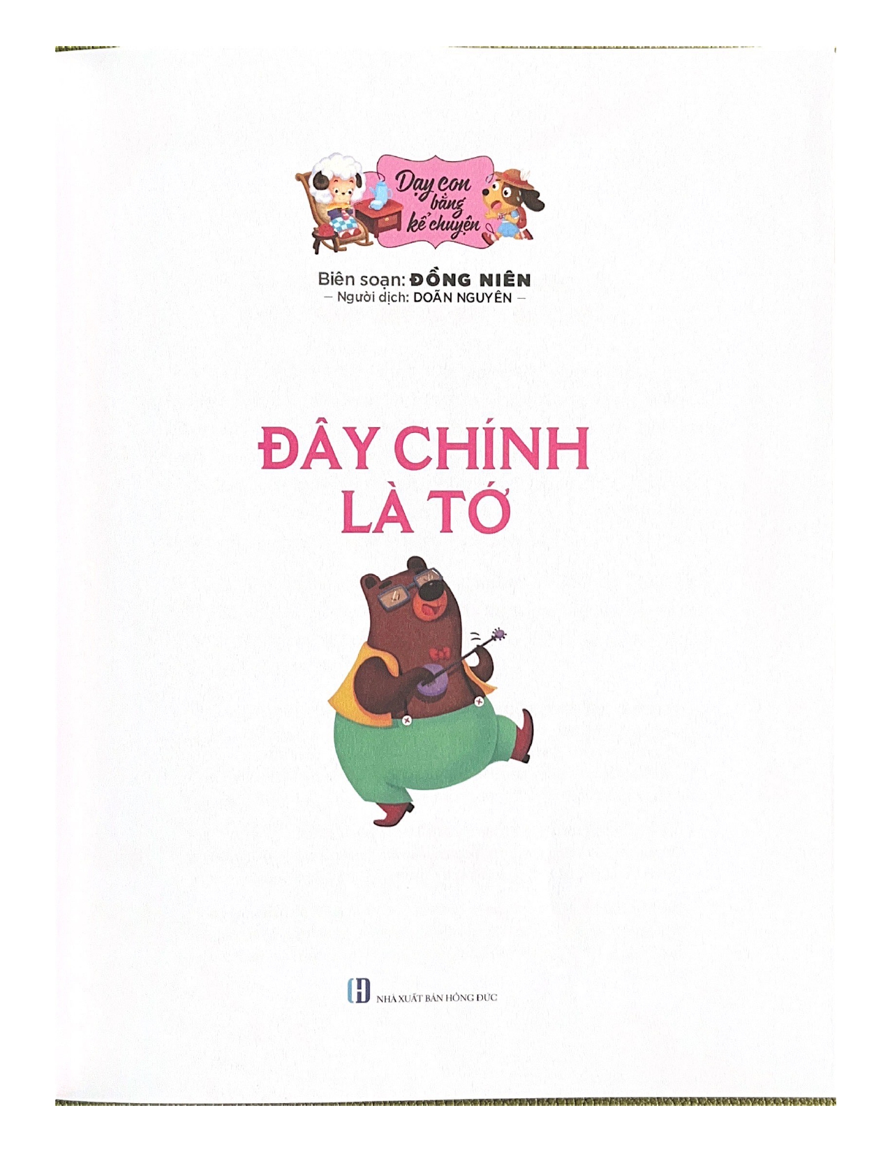 Dạy Con Bằng Kể Chuyện - Đây Chính Là Tớ - Vanlangbooks