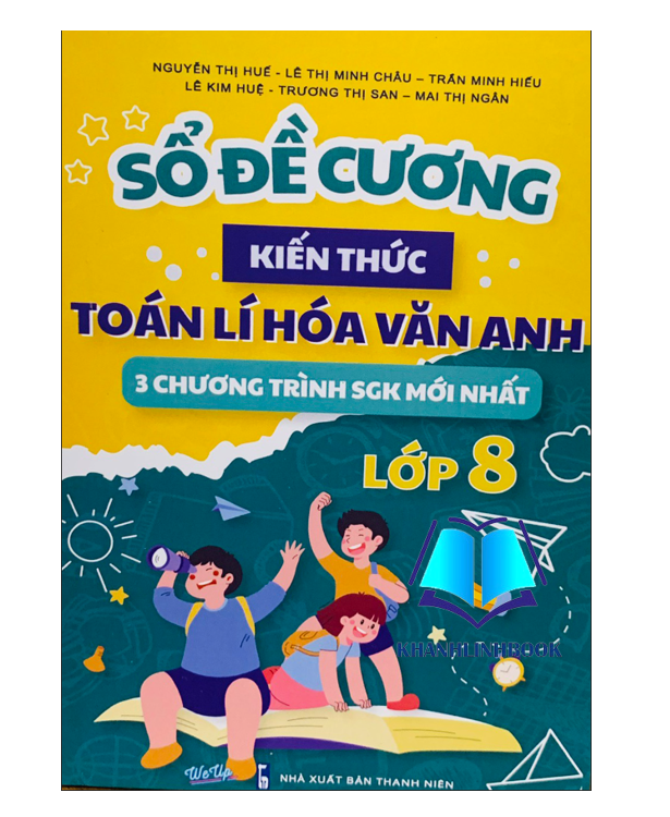 Sách - Sổ Đề Cương Kiến Thức Toán Lí Hóa Văn Anh Lớp 8