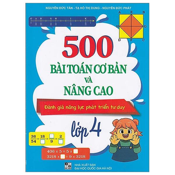 500 Bài Toán Cơ Bản Và Nâng Cao Đánh Giá Năng Lực Phát Triển Tư Duy Lớp 4