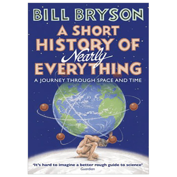 A Short History of Nearly Everything