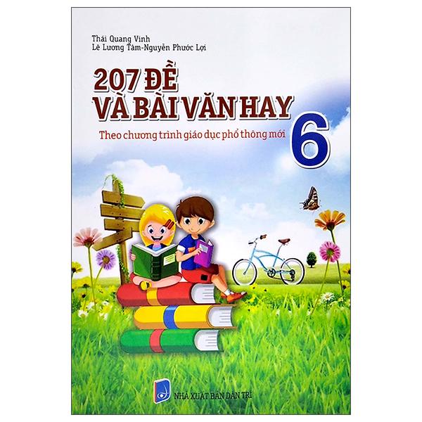 207 Đề Và Bài Văn Hay Lớp 6