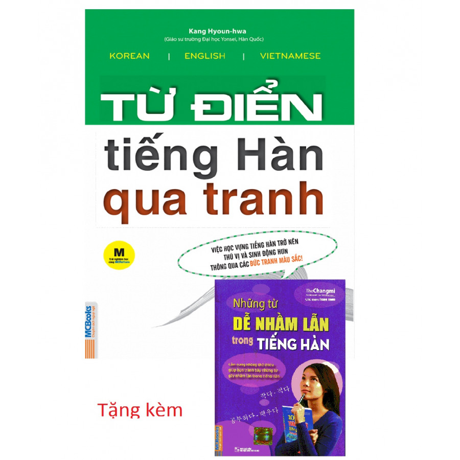 Từ Điển Tiếng Hàn Qua Tranh Tặng Kèm Những Từ Dễ Nhầm Lẫn Trong Tiếng Hàn