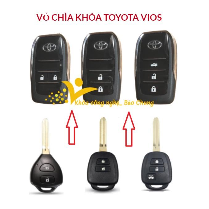 Vỏ chìa khoá xe Vios các mẫu, hàng chuẩn thông số chìa zin theo xe