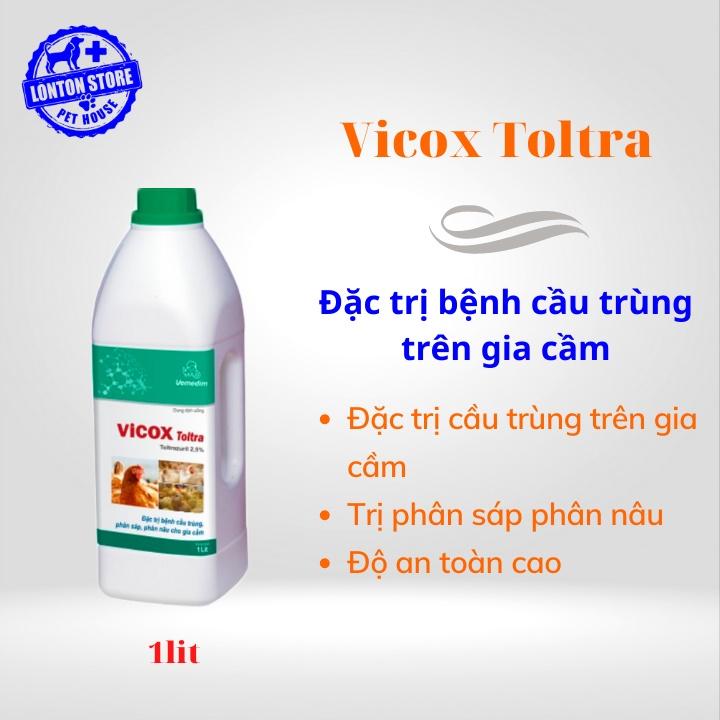 Dung dịch Vicox Toltra - Phòng Và Diệt Cầu Trùng  Gà Đá, Gà Vườn, Vịt 1lit