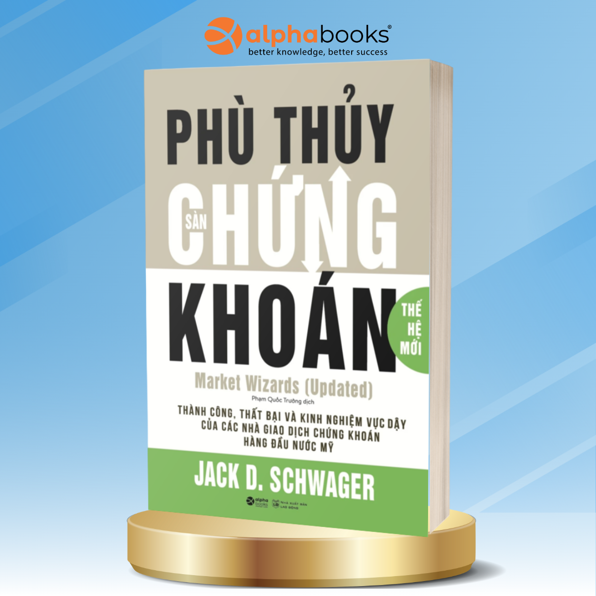 Sách Phù Thủy Sàn Chứng Khoán Thế Hệ Mới