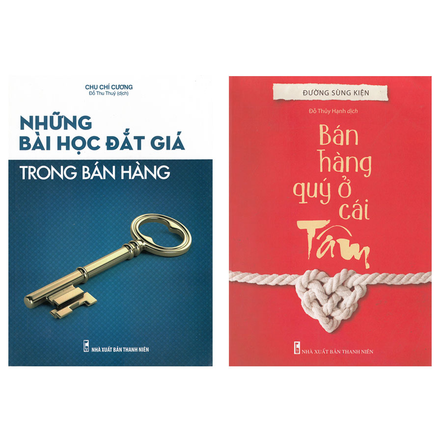 Combo 2 Cuốn Bán Hàng Qúy Ở Cái Tâm + Những Bài Học Đắt Giá Trong Bán Hàng