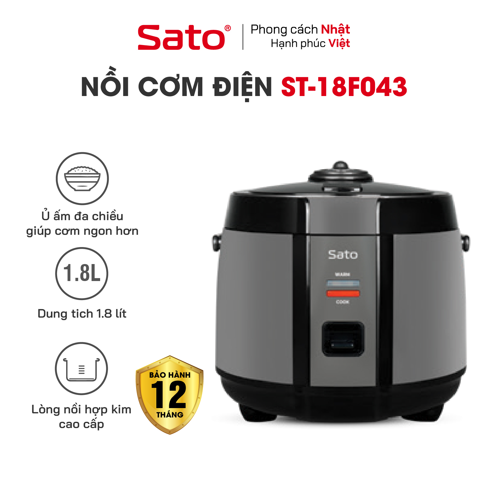 Nồi Cơm Điện SATO 18F043 1.8L - Thiết kế sang trọng hiện đại, màu sắc tinh tế - Miễn phí vận chuyển toàn quốc - Hàng chính hãng