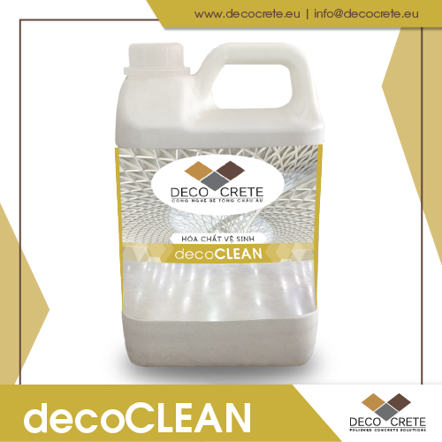 decoCLEAN - Hoá chất Vệ Sinh sàn bê tông công nghệ nano colloidal silica DECO CRETE